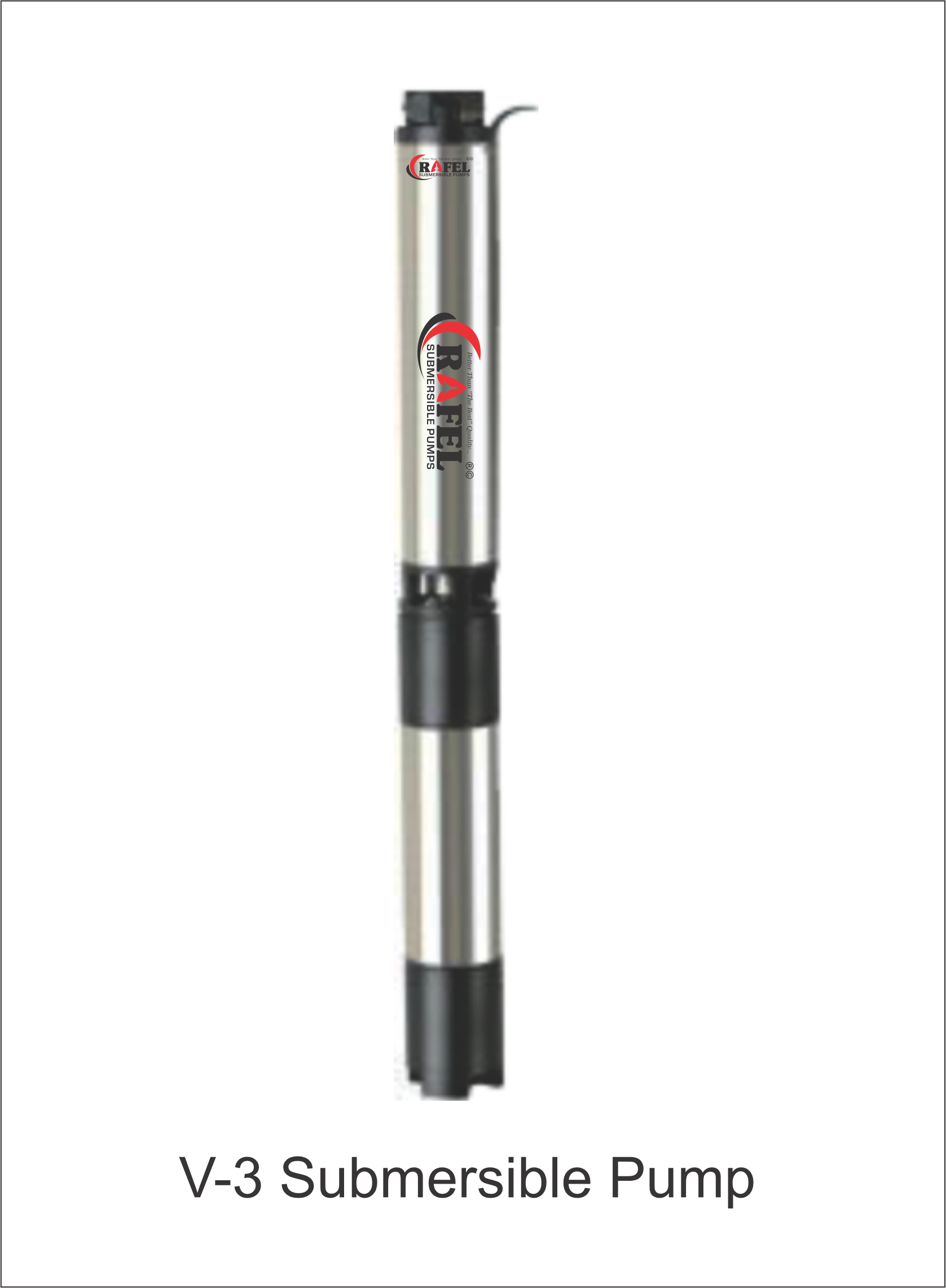 V-3 Submersible Pump set S.S Motor Booy & S.S. Body With Noryl Impeller Suitable For 80 mm Bore Dia (Pump OD  74mm)